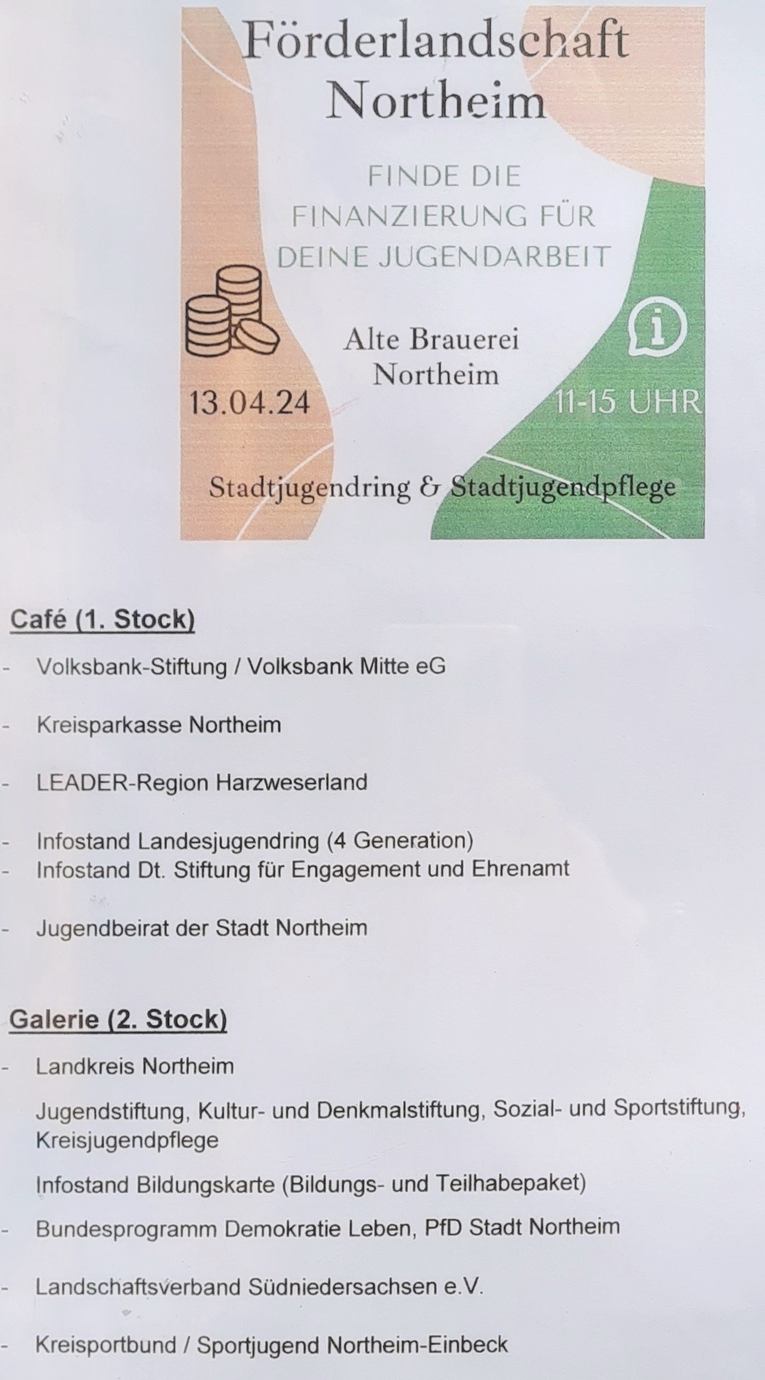 Die Institution auf der Messe. Volksbank-Stiftung, Kreissparkasse, Landesjugendring, DSEE, Jugendbeirat der STadt Northeim, Landkreis mit Jugendstiftung, Bildungskarte, Demokratie leben, Landschaftsverband und Kreissportbund